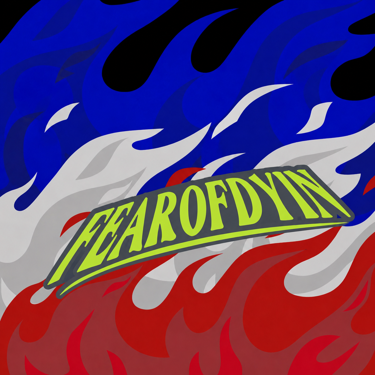 “fearofdyin” slap sticker